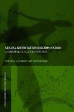 Sexual Orientation Discrimination: An International Perspective