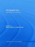 The Spatial Turn: Interdisciplinary Perspectives