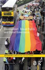 Development, Sexual Rights and Global Governance