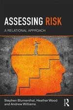 Assessing Risk: A Relational Approach