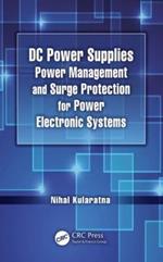 DC Power Supplies: Power Management and Surge Protection for Power Electronic Systems