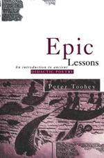 Epic Lessons: An Introduction to Ancient Didactic Poetry