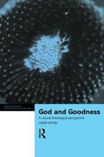 God and Goodness: A Natural Theological Perspective