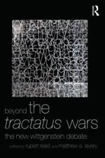 Beyond The Tractatus Wars: The New Wittgenstein Debate