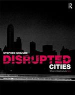 Disrupted Cities: When Infrastructure Fails