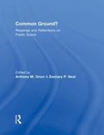 Common Ground?: Readings and Reflections on Public Space