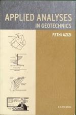 Applied Analyses in Geotechnics