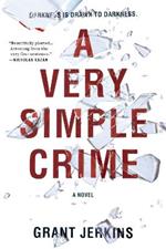 A Very Simple Crime: A Novel
