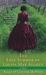 The Lost Summer of Louisa May Alcott