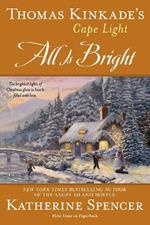 Thomas Kinkade's Cape Light: All is Bright