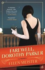 Farewell, Dorothy Parker