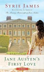 Jane Austen's First Love