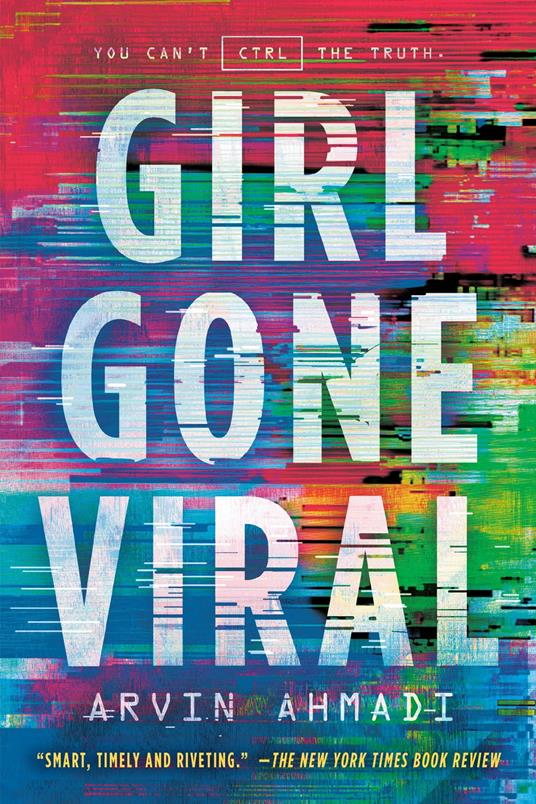 Girl Gone Viral - Arvin Ahmadi - ebook