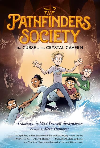 The Curse of the Crystal Cavern - Francesco Sedita,Prescott Seraydarian,Steve Hamaker - ebook