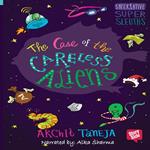 The Case of Careless Aliens