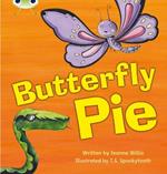 Bug Club Phonics  ?  Phase 5 Unit 16: Butterfly Pie