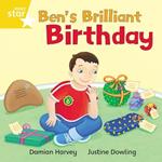 Rigby Star Independent Yellow Reader 10: Ben's Brilliant Birthday