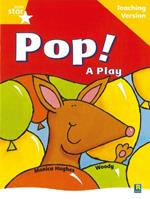 Rigby Star Guided Reading Yellow Level: Pop! A Play Teaching Version