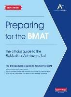 Preparing for the BMAT:  The official guide to the Biomedical Admissions Test New Edition - cover