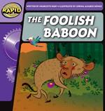 Rapid Phonics Step 2: The Foolish Baboon (Fiction)