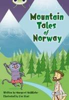 Bug Club Independent Fiction Year 3 Brown A Mountain Tales of Norway