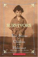 Survivors: True Stories of Children in the Holocaust