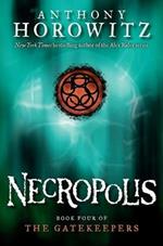 The Gatekeepers #4: Necropolis