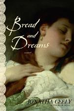 Bread and Dreams