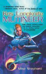 Kris Longknife: Mutineer