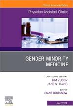 Gender Minority Medicine , An Issue of Physician Assistant Clinics