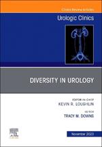 Diversity in Urology , An Issue of Urologic Clinics