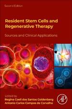 Resident Stem Cells and Regenerative Therapy: Sources and Clinical Applications