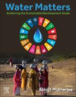 Water Matters: Achieving the Sustainable Development Goals