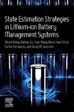 State Estimation Strategies in Lithium-ion Battery Management Systems