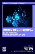 Smart Biomimetic Coatings: Design, Properties, and Biomedical Applications