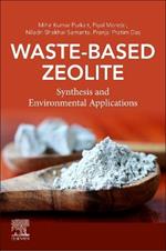 Waste-Based Zeolite: Synthesis and Environmental Applications