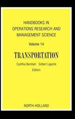 Handbooks in Operations Research and Management Science: Transportation