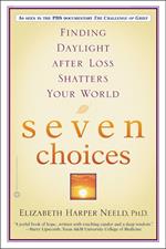 Seven Choices