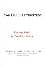 Can God Be Trusted?