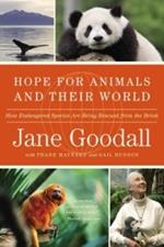 HOPE FOR ANIMALS AND THEIR WORLD