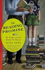 The Reading Promise: My Father and the Books We Shared