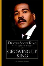 Growing Up King: An Intimate Memoir