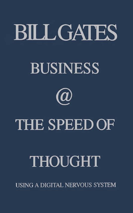 Business @ the Speed of Thought