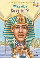 Who Was King Tut?