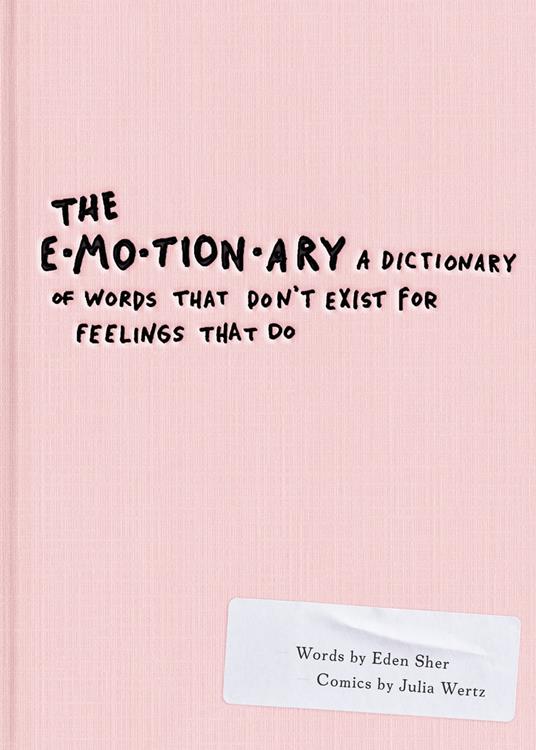 The Emotionary - Eden Sher,Julia Wertz - ebook