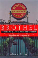 Brothel: Mustang Ranch and Its Women