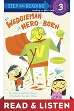 Wedgieman: A Hero Is Born: Read & Listen Edition