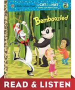 Bamboozled (Dr. Seuss/The Cat in the Hat Knows a Lot About That!)