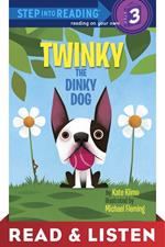 Twinky the Dinky Dog: Read & Listen Edition