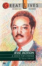 Jesse Jackson: A Voice for Change